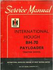 International Hough BH70 Nutzlader Traktor Lader Schaufel Servicehandbuch ORIGINAL