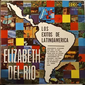 ELIZABETH DEL RIO - LOS EXITOS DE LATINOAMERICA - RARE MEXICAN LP, CUBANO - Imagen 1 de 4