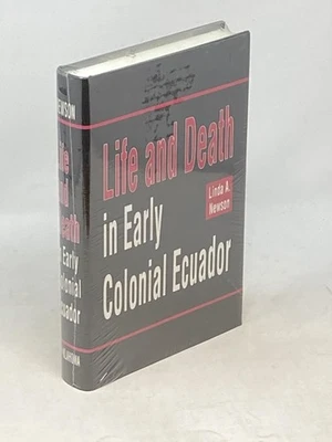 Linda A Newson / LIFE AND DEATH IN EARLY COLONIAL ECUADOR new and unopened 1995 — 第 1/2 张图片