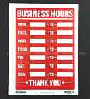 Business Hours Thank You Weekly Hours sign 9" x 12"  Flexible plastic Red