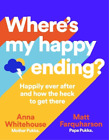 Matt Farquharson Anna Whitehouse Where's My Happy Ending? (Hardback) (UK IMPORT)