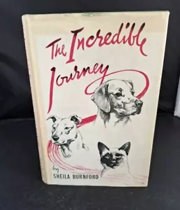 The Incredible Journey, Sheila Burnford 1961 Hardback 1st edition 2nd Impression - Picture 1 of 11