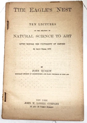 1872 John Ruskin TEN LECTURES ON NATURAL SCIENCE & ART, Function,Form,Philosophy - Image 1 of 4