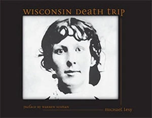 Wisconsin Death Trip - Picture 1 of 1