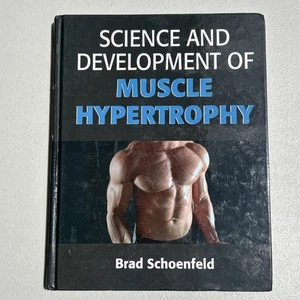 Science and Development of Muscle Hypertrophy by Brad J. Schoenfeld Signed - Picture 1 of 3