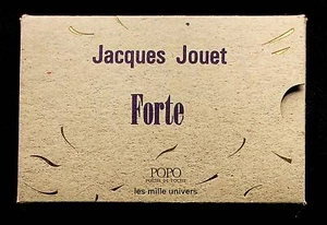 POESIE / JACQUES JOUET : FORTE - ED. LES MILLE UNIVERS -2014- NEUF ! EPUISE - Bild 1 von 1
