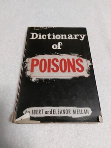 Dictionary of Poisons by Ibert & Eleanor Mellon Hardback Book - Picture 1 of 7