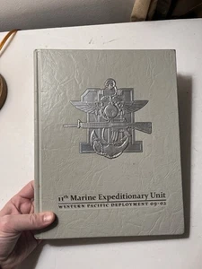 11th Marine Expeditionary Unit Western Pacific Deployment 09-02 Hardcover - Bild 1 von 10