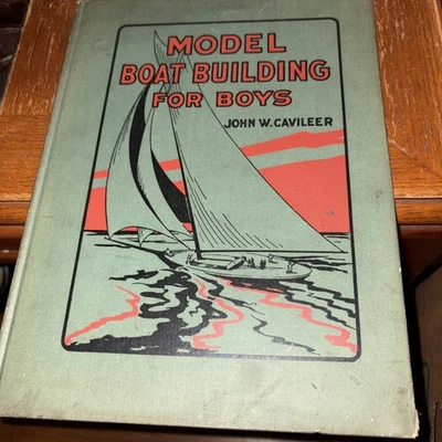 Model Boat Building for boys A Manual on the Construction and Designing Cavileer - Image 1 of 4