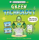 Basher Science Mini: Green Technology - 9780753447413