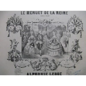 Leduc Alphonse The Minuet Of Queen Piano ca1850 - Picture 1 of 4