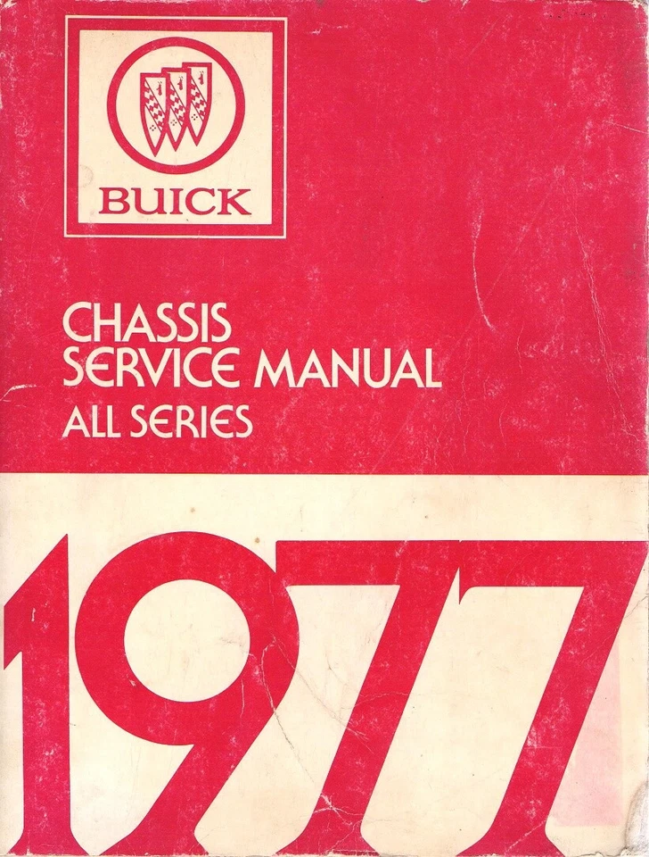 1977 Buick Century Electra LeSabre Regal Skylark Chassis Service Manual 102079 - Image 1 of 1