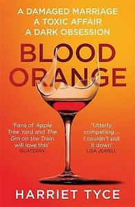 Tyce, Harriet : Blood Orange: The gripping, bestselling FREE Shipping, Save £s