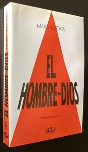 El Hombre-Dios Volumen 8 Segundo / Maria Valtorta / Man God Volume 8 / Spanish - Bild 1 von 4