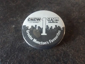 CKCW CFQM FM 104 1 Greater Moncton Favorites Button Pin - Picture 1 of 2