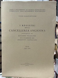 (Napoli) I REGISTRI DELLA CANCELLERIA ANGIOINA - VOLUME XLVII 1268-1294 - Foto 1 di 1