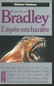 L'Épée enchantée. Marion Zimmer BRADLEY. Pocket X17 - Bild 1 von 1