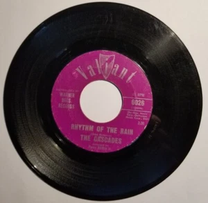 1962 45 RPM - THE CASCADES - RHYTHM OF THE RAIN - TERRE HAUTE PRESSING - Picture 1 of 2