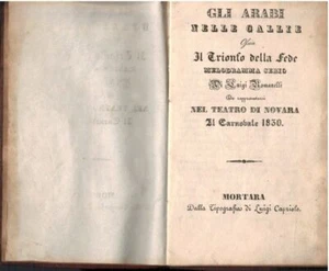 Gli Arabi nelle Gallie ossia il trionfo della Fede. Melodramma s - Bild 1 von 1