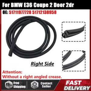 Right Door Seal Rubber for BMW E36 Coupe 2 Door 2dr 51711977728 51712138958 - Picture 1 of 22