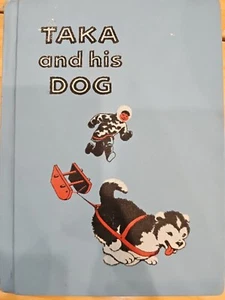 TAKA AND HIS DOG - Edna Walker Chandler & Jack Merryweather VINTAGE 1962 HC RARE - Picture 1 of 15