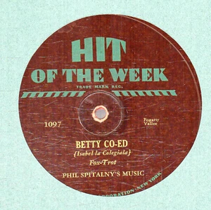 6HOW. Betty Co-Ed - Spitalny (1097) & When the Organ Played - Fio-Rito - (1105) - Imagen 1 de 2
