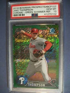 JAKE THOMPSON 2016 Bowman Chrome Prospects Green Shimmer Refractor PSA GEM MT 10 - Picture 1 of 1