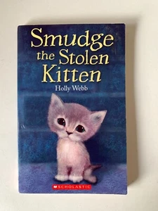Smudge the Stolen Kitten Holly Webb 2012 PB Children's fiction chapter book Cat - Picture 1 of 15