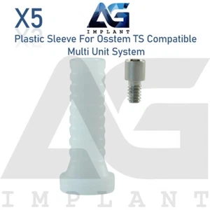 5 Plastic Sleeve Prosthetics For Fit Multi Unit 0sstem® TS System - Picture 1 of 5