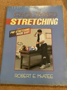 Facilitated Stretching: PNF Stretching Made Easy by Robert E. McAtee (1993, PB) - Imagen 1 de 2