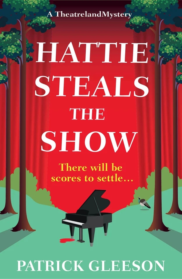 Patrick Gleeson Hattie Steals the Show (Paperback) Theatreland Mystery - Image 1 of 1