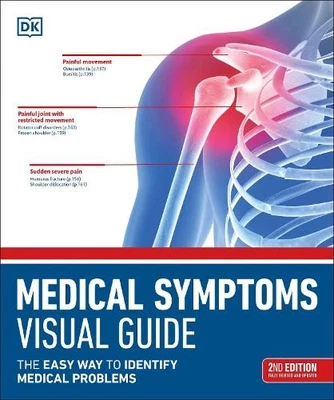 Medical Symptoms Visual Guide: The Easy Way to I..., DK - Image 1 of 2