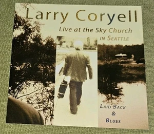 Laid Back and Blues by Coryell, Larry (CD, 2006) - Picture 1 of 5