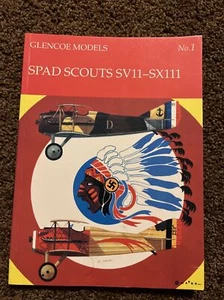 Spad Scouts SVII- SXIII J.M. Bruce Glencoe Models #1 FREE DECALS VGC - Imagen 1 de 1