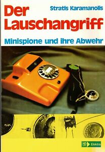 Karamanolis, Lauschangriff: Mini-Spione und ihre Abwehr, Abhören, Spionage, 1978