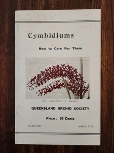 Cymbidium: How To Care For Them, Queensland Orchid Society 1975 - Bild 1 von 8