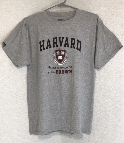 Champion HARVARD UNIVERSITY T-Shirt Mens Med. Because Not….Can Get into BROWN Cover