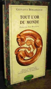 Tout l'or du monde | BERGAMASCHI Giovanna | Très bon état - Picture 1 of 1