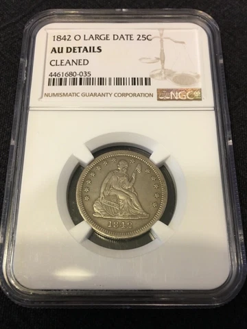 1842 O SEATED QUARTER NGC AU DETAILS - BETTER DATE - LARGE - CERTIFIED SLAB -25C Cover