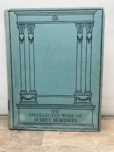 Prima Edizione LA SUCCESSIVA OPERA DI AUBREY BEARDSLEY - Foto 1 di 10