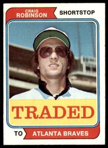 1974 Topps- Craig Robinson Baseball Cards #23T