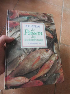 Libro De Pescado En La Cocina Francesa PELLAPRAT 1975, 520 Recetas - Imagen 1 de 2
