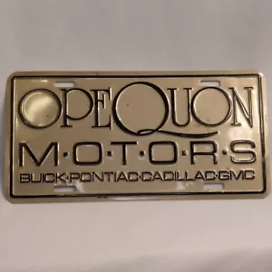 Opequon Motors Buick Pontiac Cadillac GMC Dealership Booster License Plate WV - Picture 1 of 6