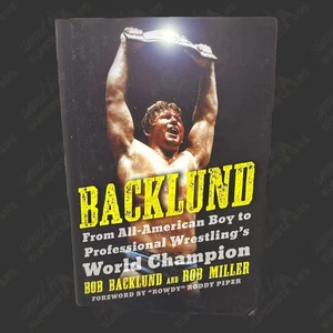 Libro Backlund firmado por Bob Backlund - Imagen 1 de 2