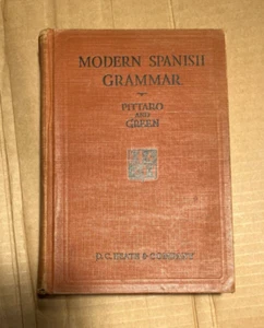Modern Spanish Grammer-1931-Pittaro - Picture 1 of 6