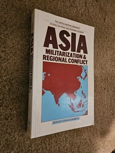 Asia, Militarisation and Regional Conflict, softcover - Picture 1 of 3