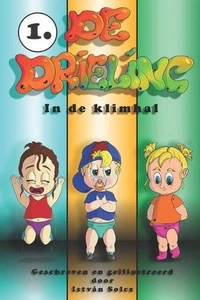 De Drieling: In de klimhal by Istvan Solcz (Dutch; Flemish) Paperback Book - Picture 1 of 1