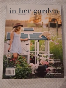 In Her Garden Magazine Spring 2025 Volume 4 Issue 1 Inspiration DIY Projects - Picture 1 of 1