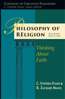 C. Stephen Evans R. Zachary Manis Philosophy of Religion (Paperback) (US IMPORT)
