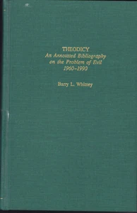 Theodicy: An Annotated Bibliography on the Problem of Evil 1960-1990 - Picture 1 of 1